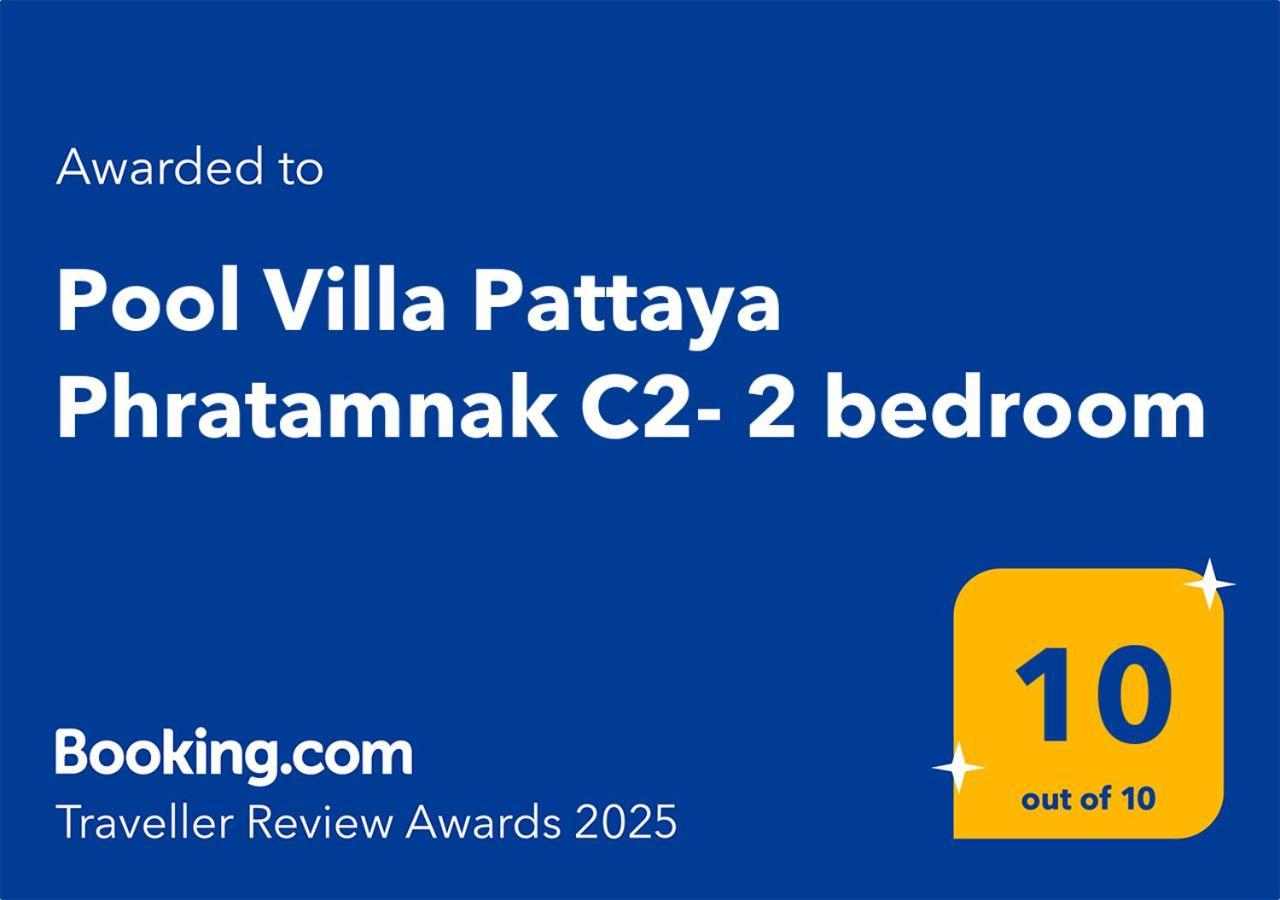 Pool Villa Pattaya Phratamnak C2- 2 Bedroom Джомтьєн-Біч Екстер'єр фото